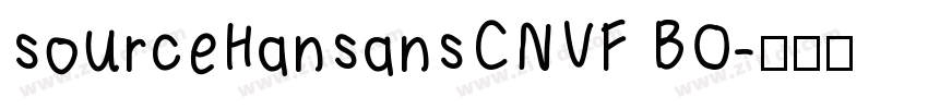 sourceHansansCNVF BO字体转换